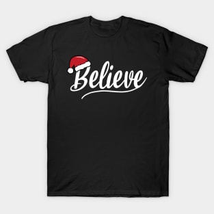 Believe T-Shirt